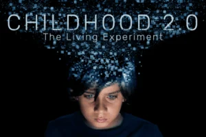 Childhood 2.0